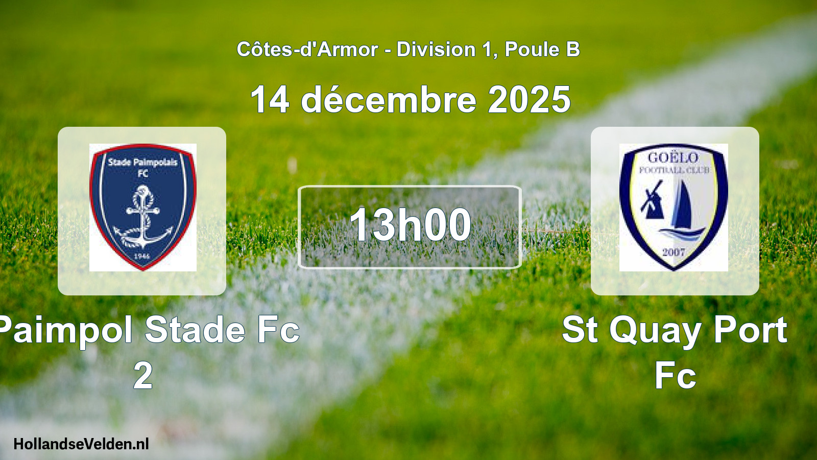 Geplande wedstrijd: Paimpol Stade Fc 2 - St Quay Port Fc (14 december 2025)