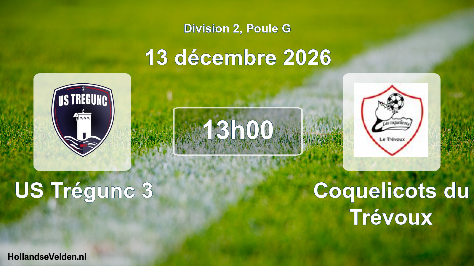Scheduled Match: US Trégunc 3 - Coquelicots du Trévoux (13 December 2026)