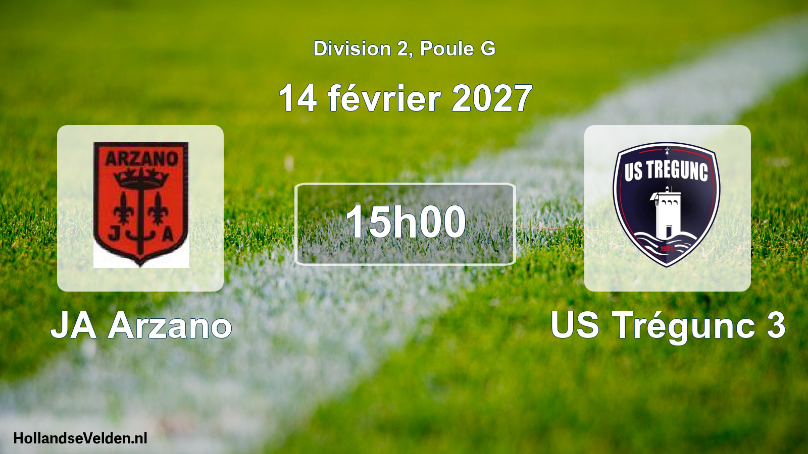 Scheduled Match: JA Arzano - US Trégunc 3 (14 February 2027)
