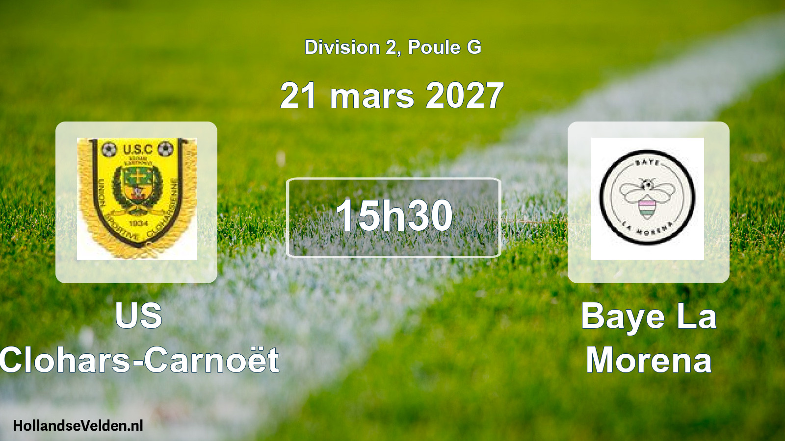 Scheduled Match: US Clohars-Carnoët - Baye La Morena (21 March 2027)