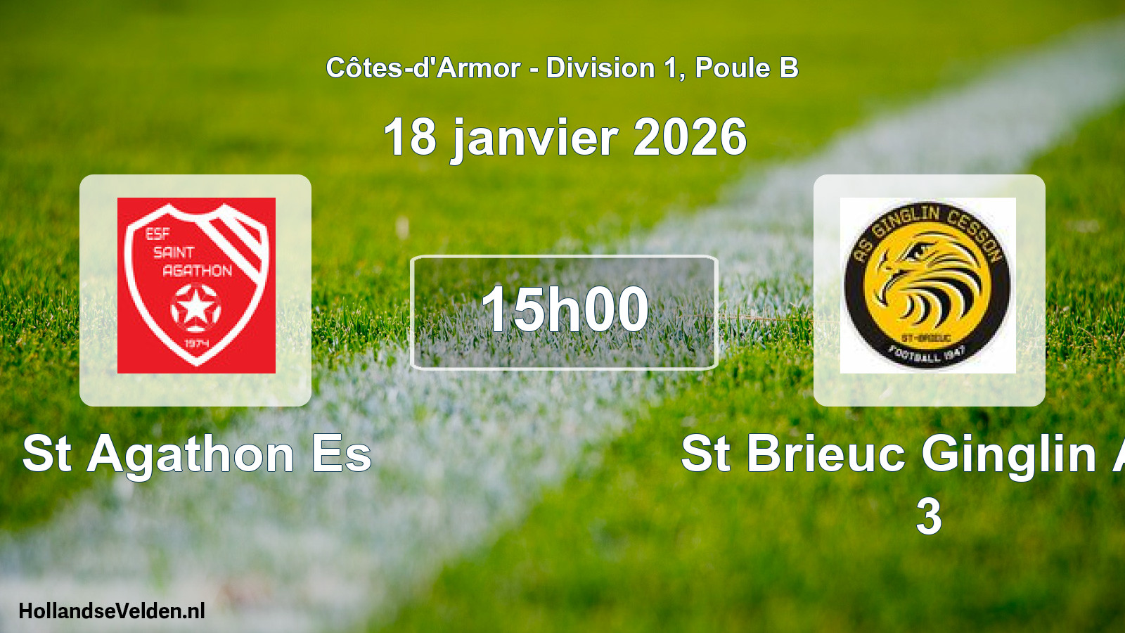 Geplande wedstrijd: St Agathon Es - St Brieuc Ginglin As 3 (18 januari 2026)