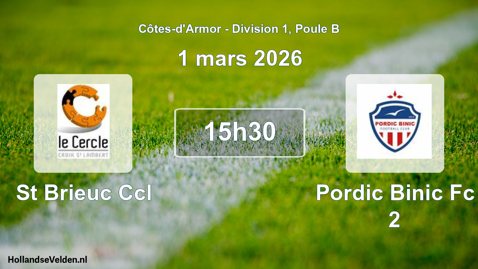 Geplande wedstrijd: St Brieuc Ccl - Pordic Binic Fc 2 (1 maart 2026)