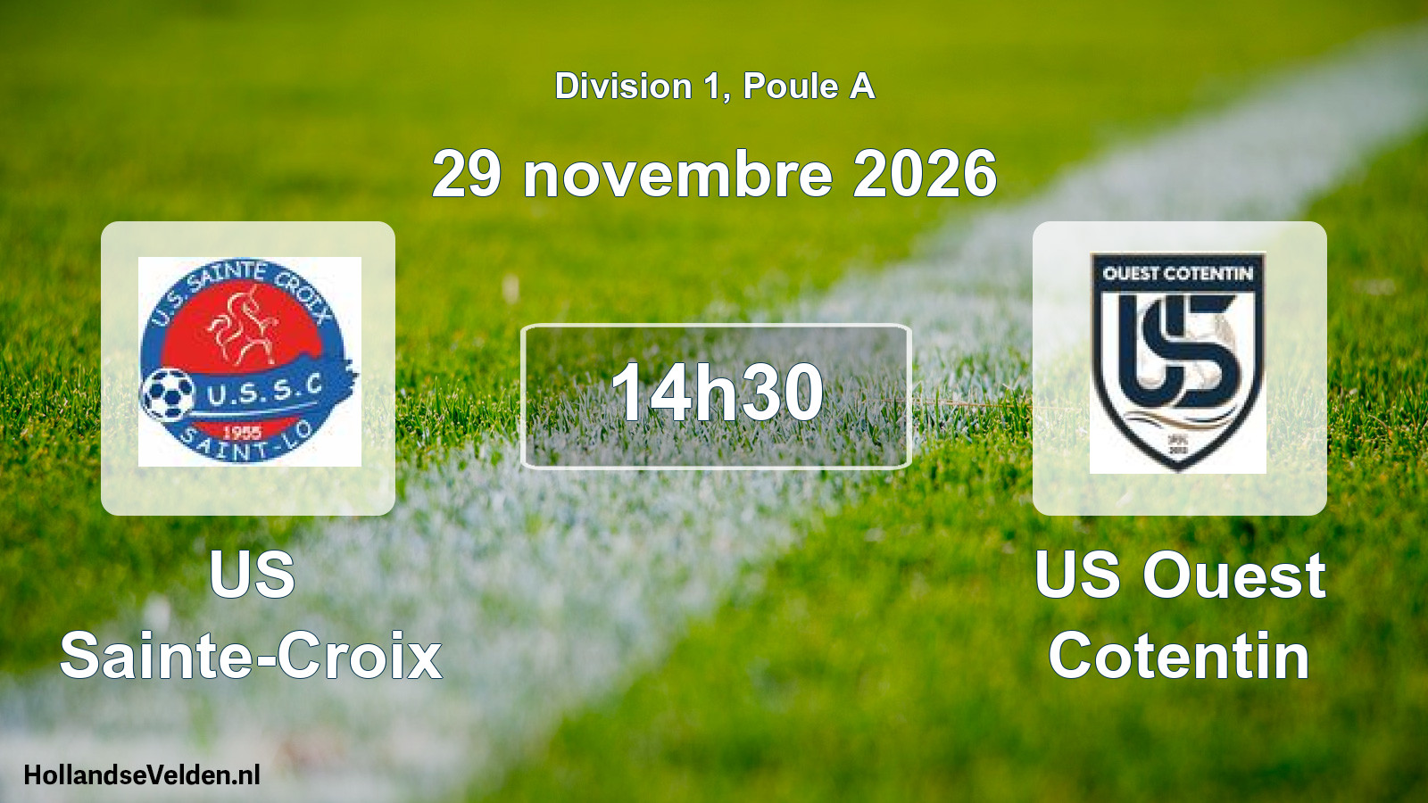 Match programmé: US Sainte-Croix - US Ouest Cotentin (29 novembre 2026)