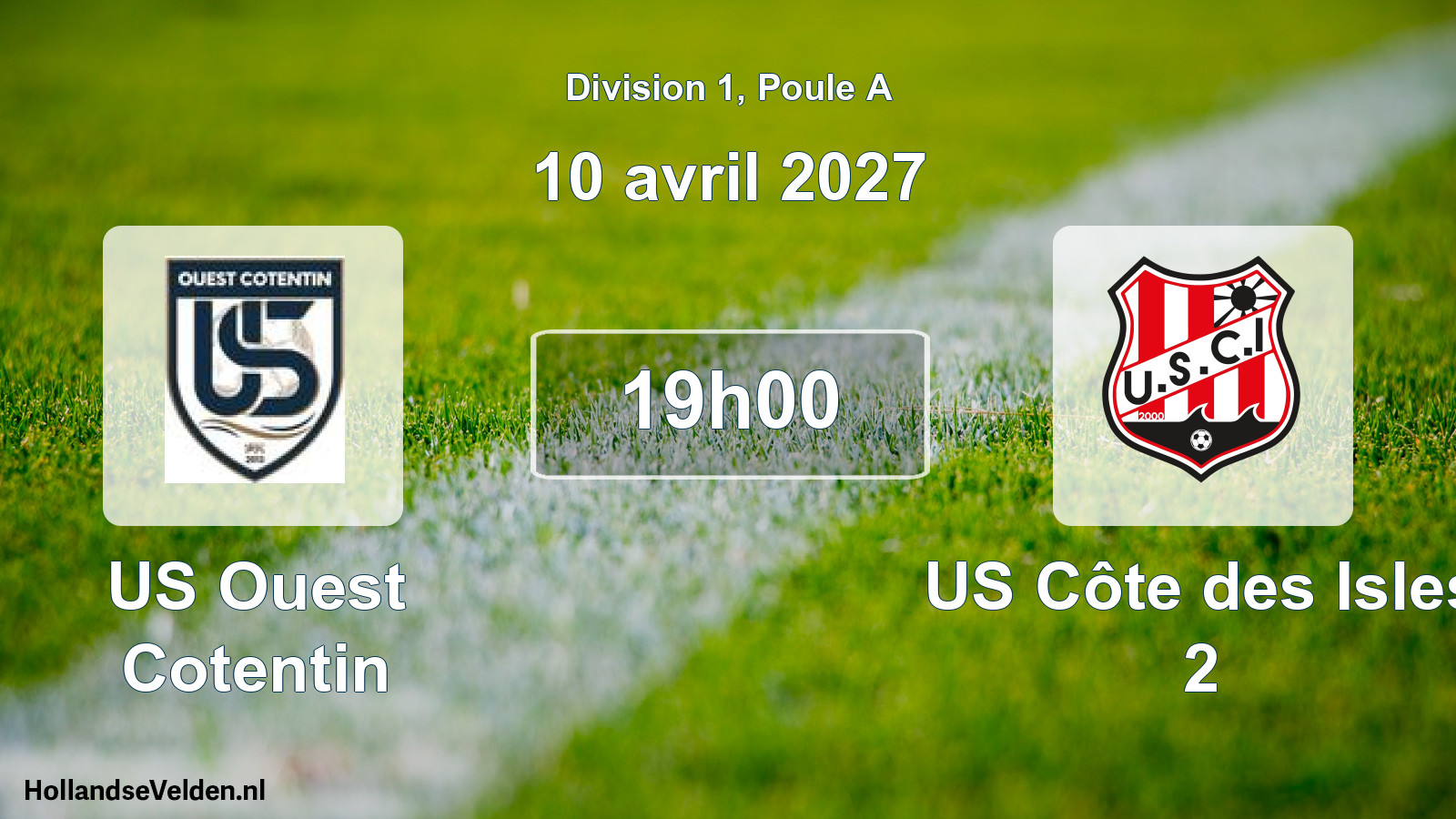 Scheduled Match: US Ouest Cotentin - US Côte des Isles 2 (10 April 2027)