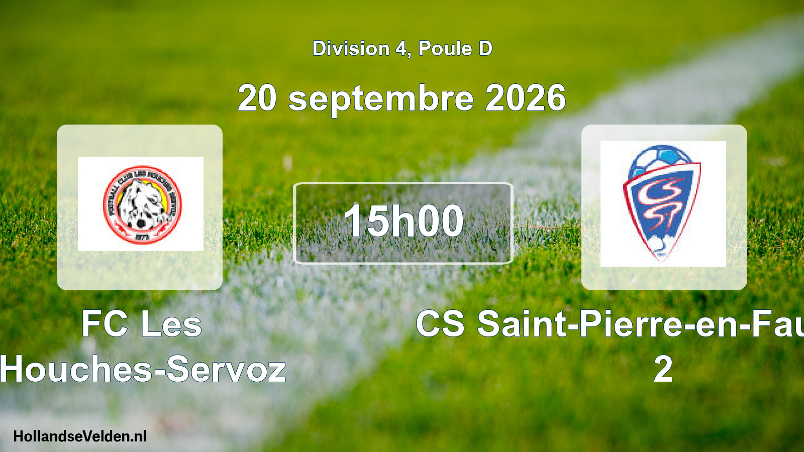 Match programmé: FC Les Houches-Servoz - CS Saint-Pierre-en-Faucigny 2 (20 septembre 2026)