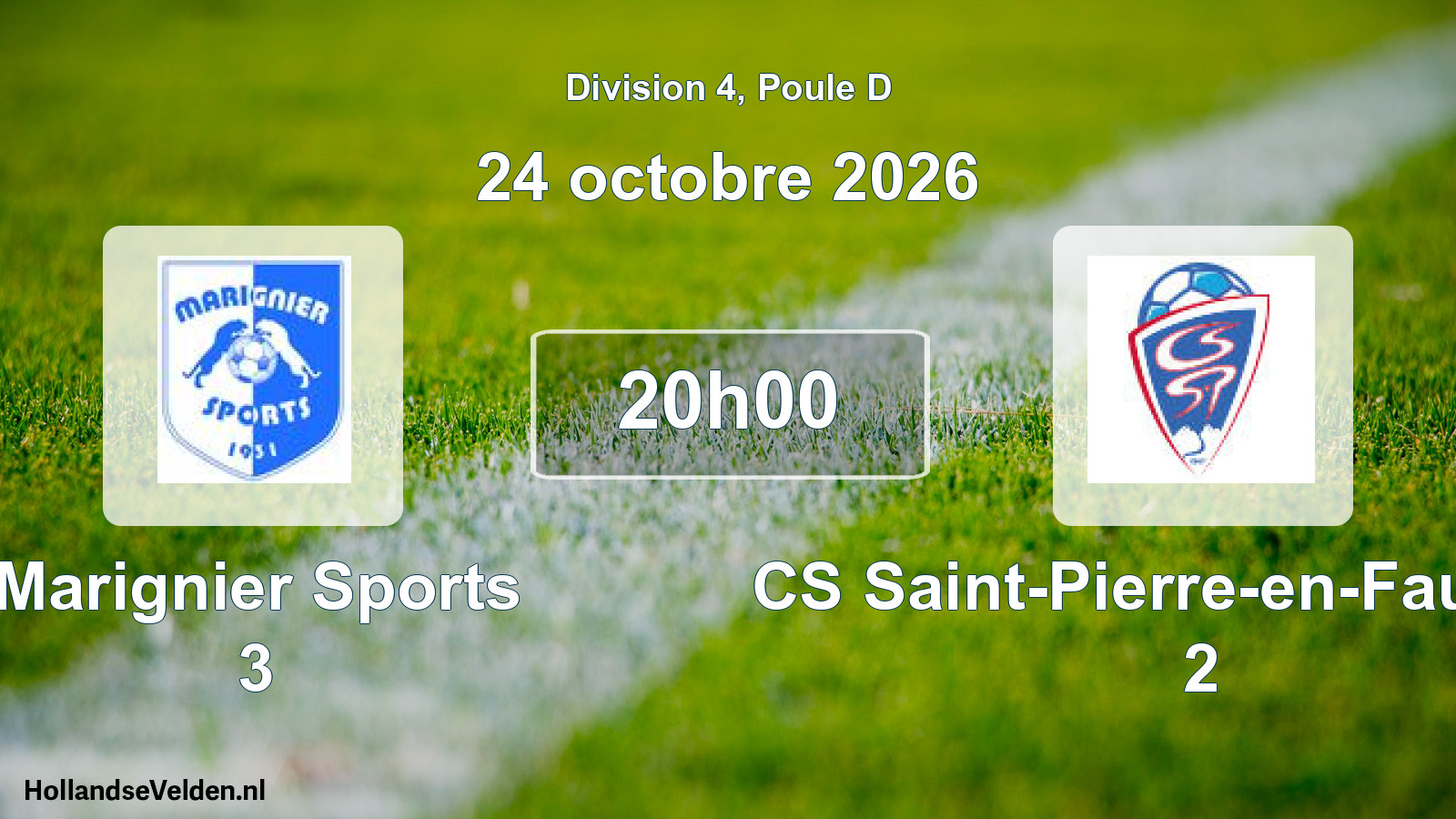Scheduled Match: Marignier Sports 3 - CS Saint-Pierre-en-Faucigny 2 (24 October 2026)