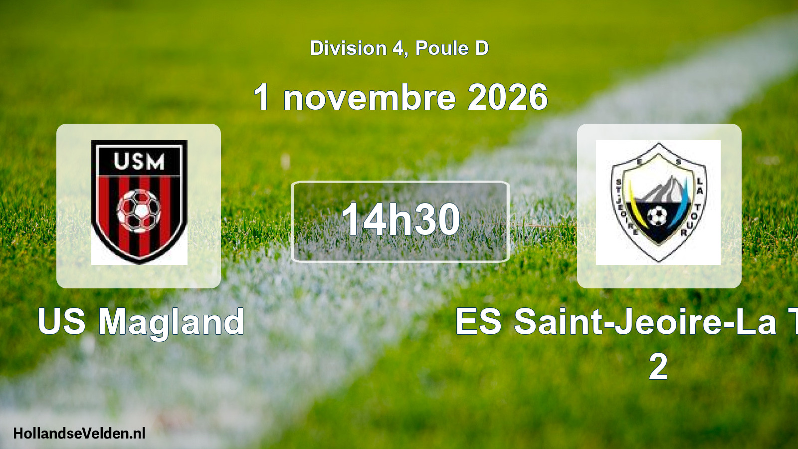 Match programmé: US Magland - ES Saint-Jeoire-La Tour 2 (1 novembre 2026)