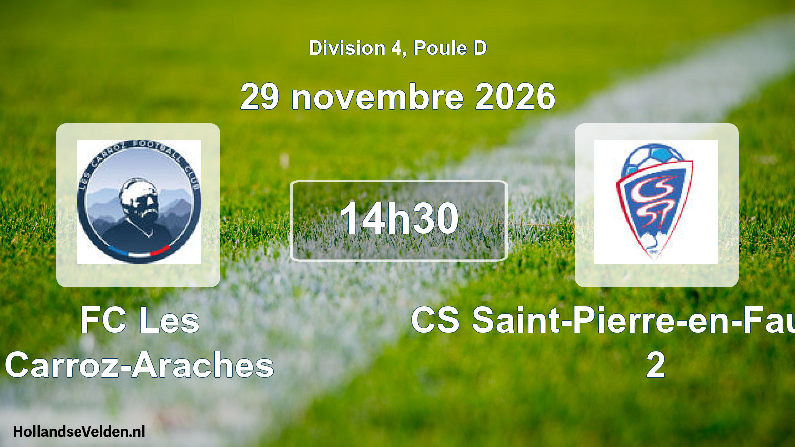 Match programmé: FC Les Carroz-Araches - CS Saint-Pierre-en-Faucigny 2 (29 novembre 2026)