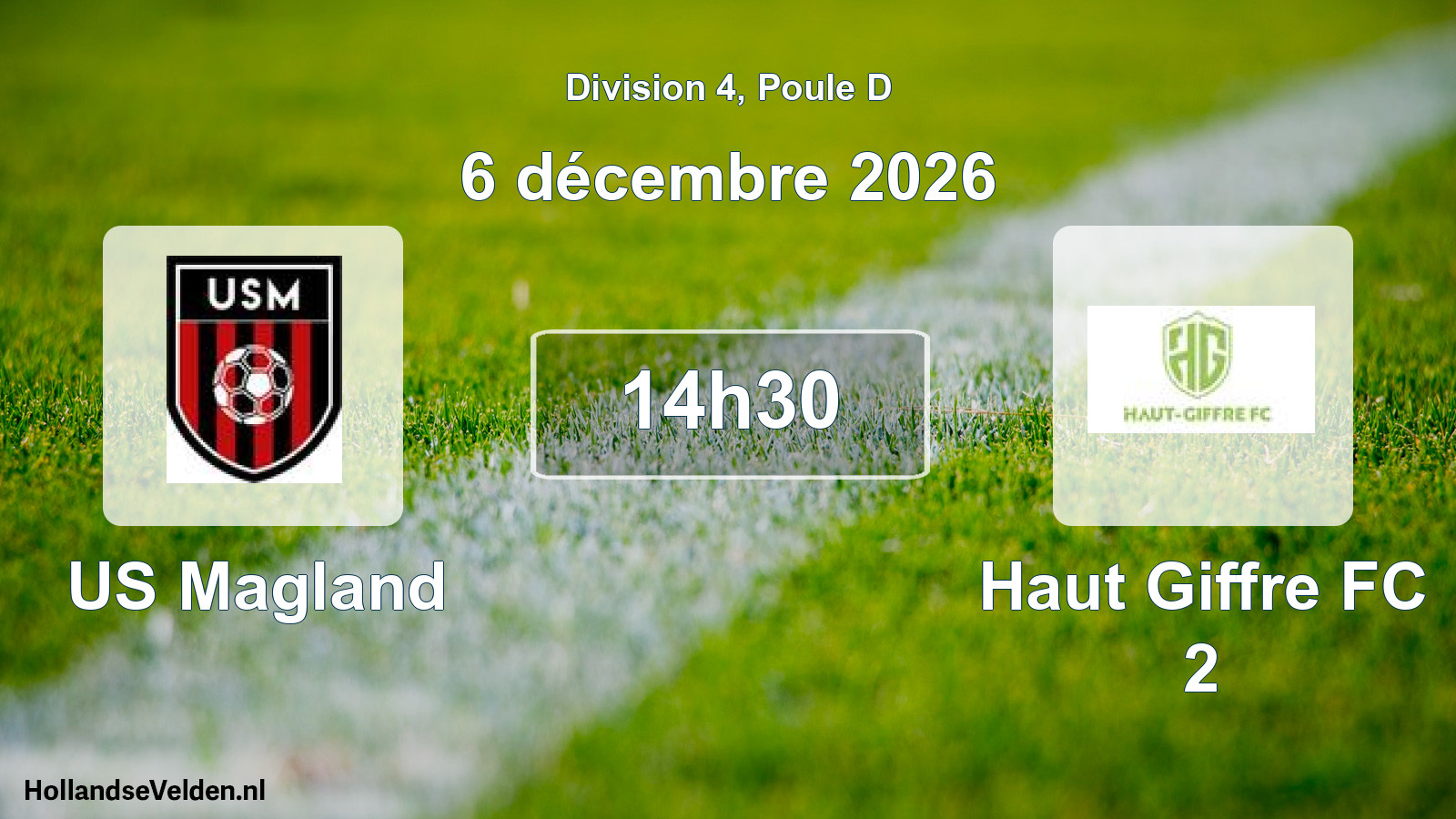 Match programmé: US Magland - Haut Giffre FC 2 (6 décembre 2026)