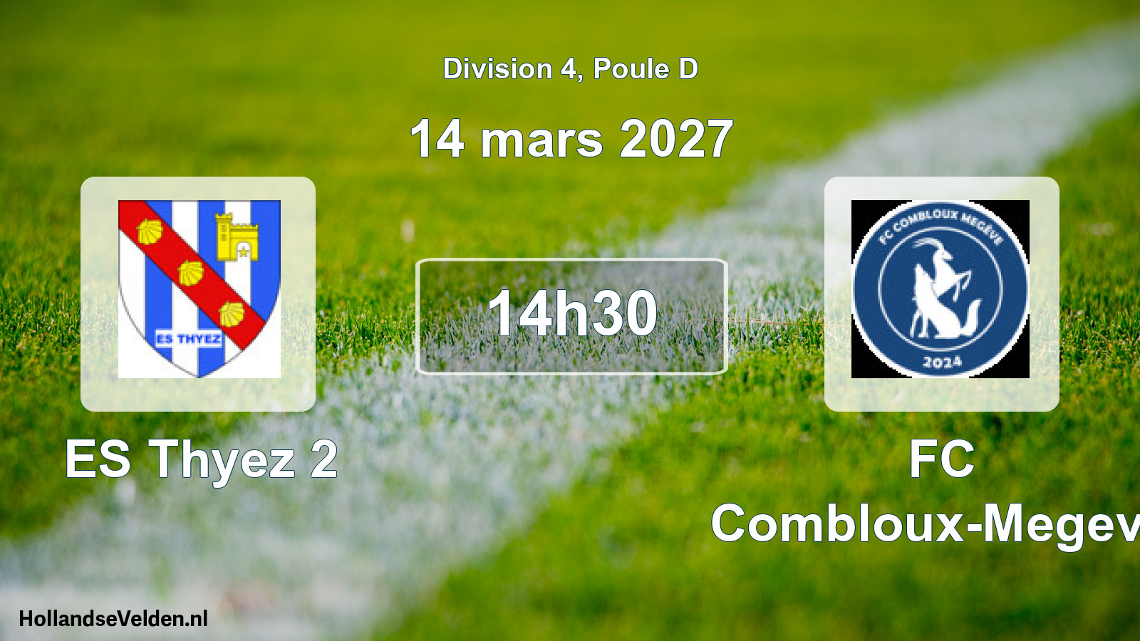 Match programmé: ES Thyez 2 - FC Combloux-Megeve (14 mars 2027)