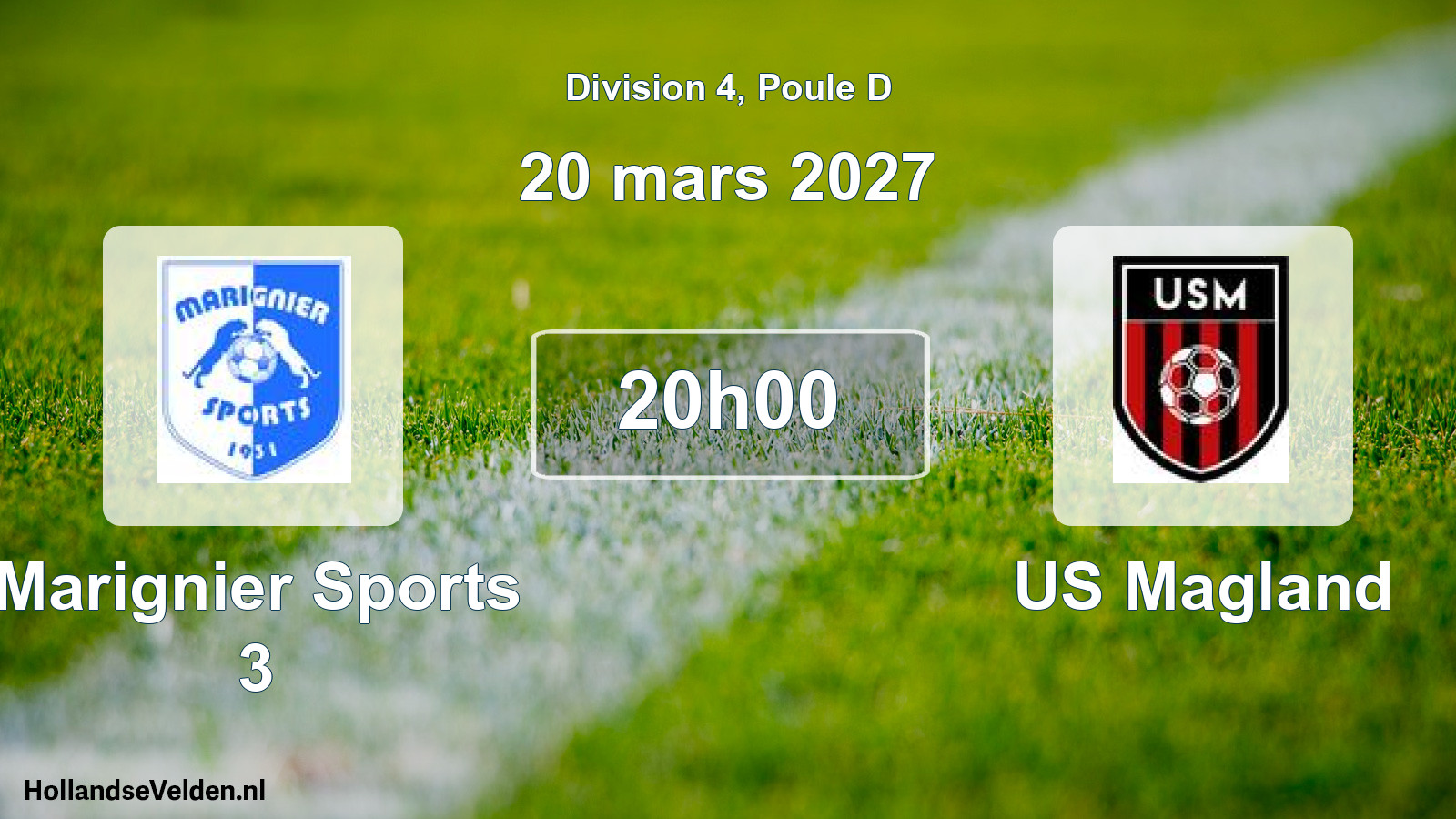 Match programmé: Marignier Sports 3 - US Magland (20 mars 2027)