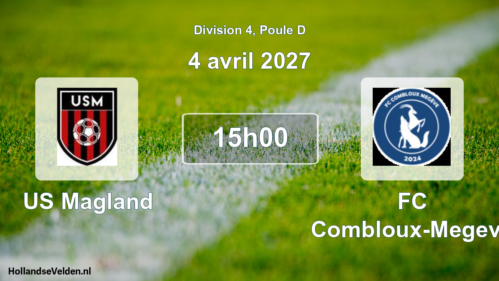 Match programmé: US Magland - FC Combloux-Megeve (4 avril 2027)