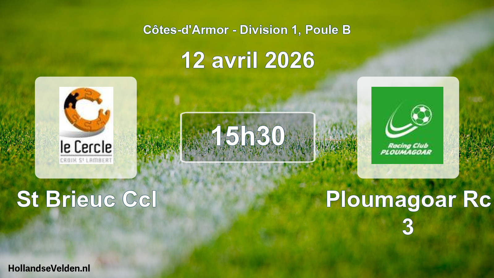 Geplande wedstrijd: St Brieuc Ccl - Ploumagoar Rc 3 (12 avril 2026)