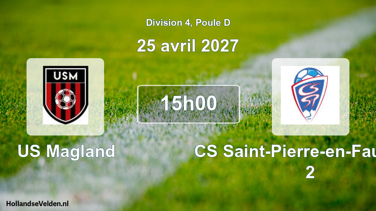 Match programmé: US Magland - CS Saint-Pierre-en-Faucigny 2 (25 avril 2027)