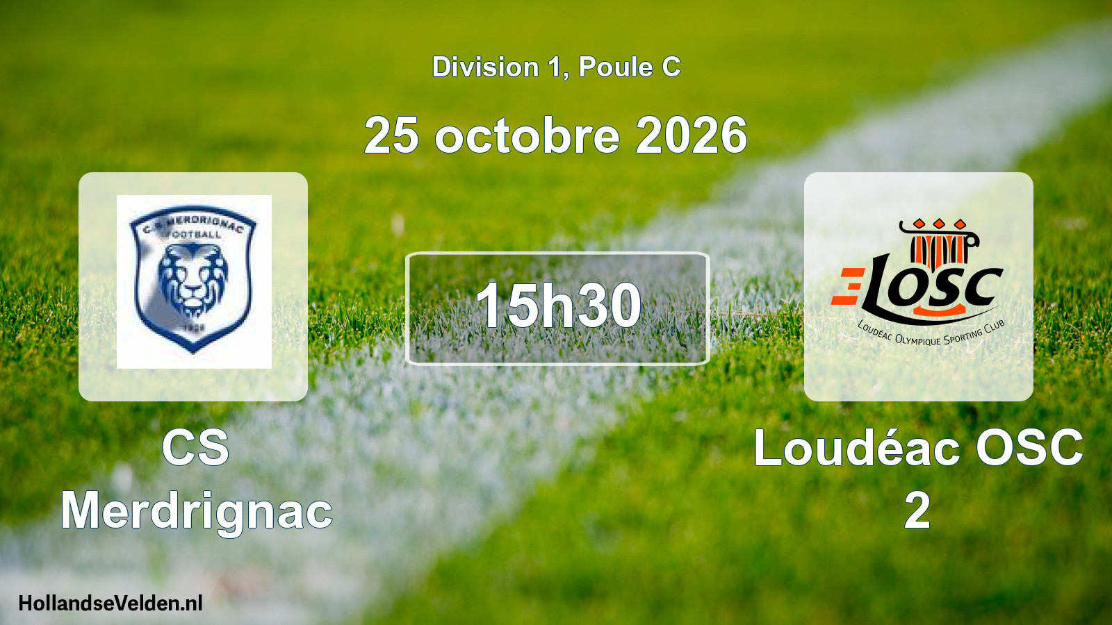 Scheduled Match: CS Merdrignac - Loudéac OSC 2 (25 October 2026)