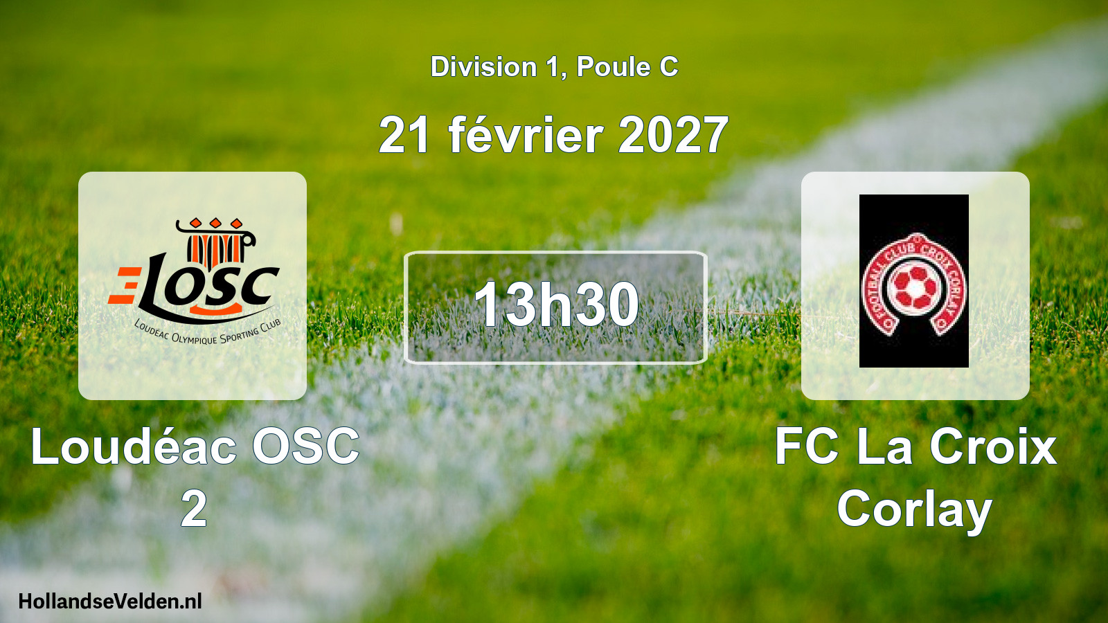 Match programmé: Loudéac OSC 2 - FC La Croix Corlay (21 février 2027)
