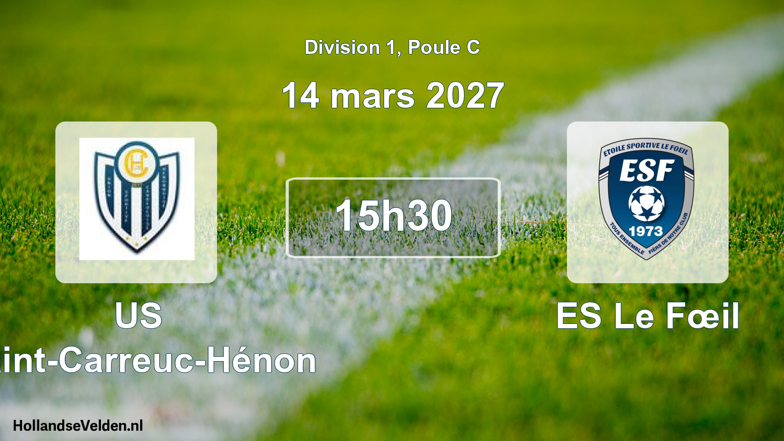 Match programmé: US Saint-Carreuc-Hénon - ES Le Fœil (14 mars 2027)