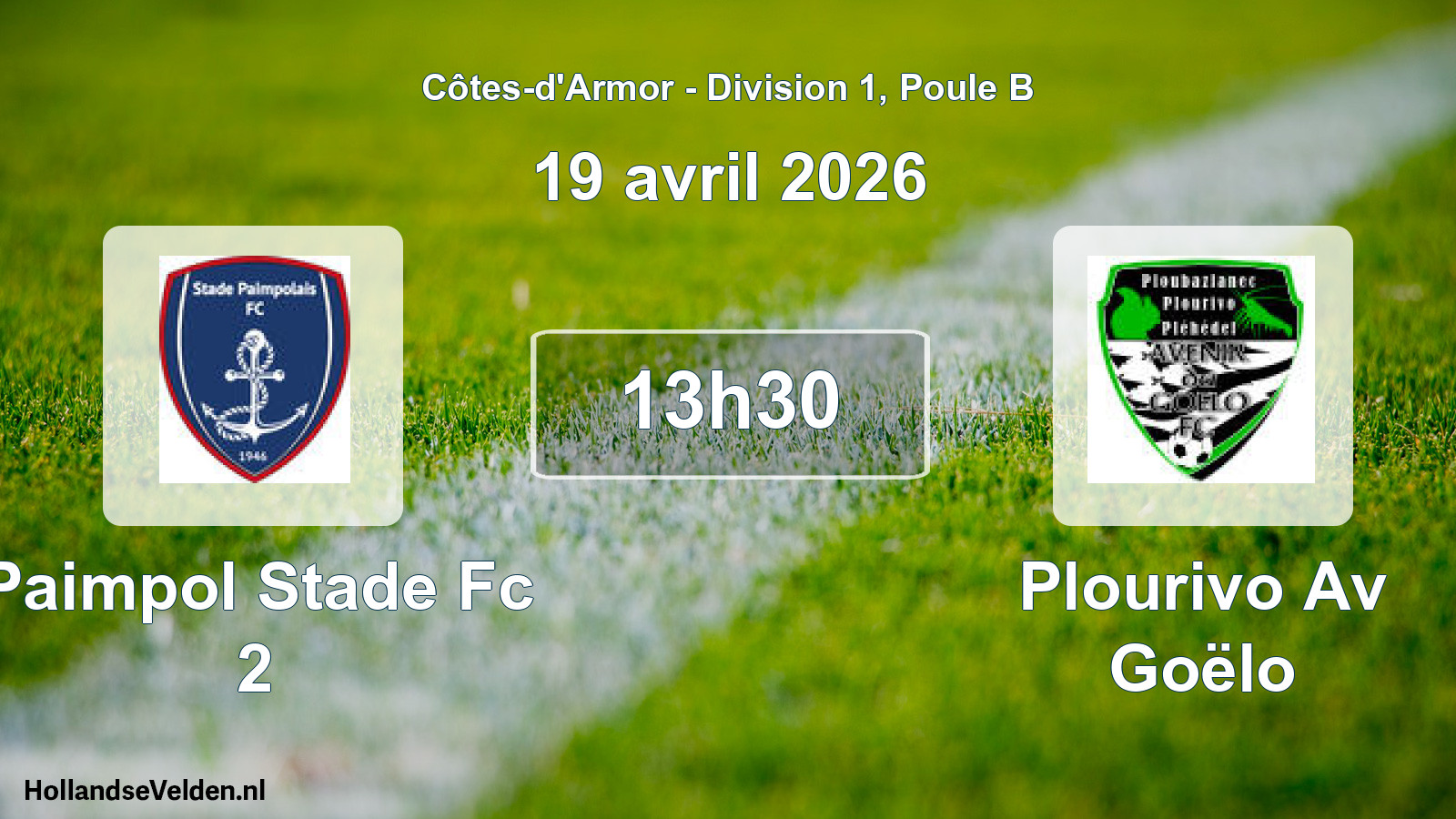 Geplande wedstrijd: Paimpol Stade Fc 2 - Plourivo Av Goëlo (19 avril 2026)