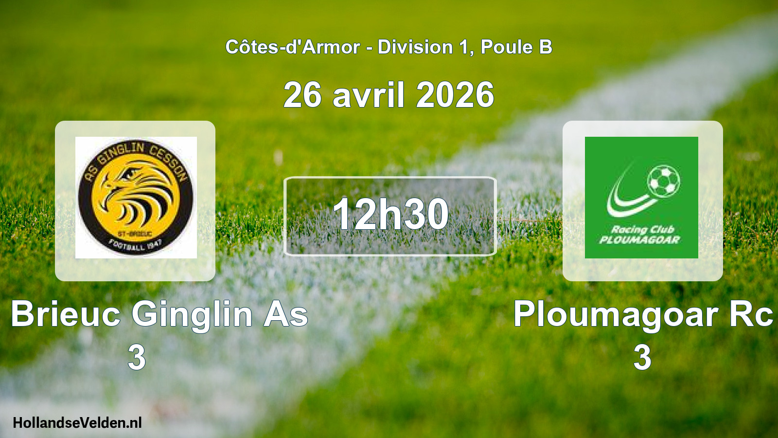 Scheduled Match: St Brieuc Ginglin As 3 - Ploumagoar Rc 3 (26 April 2026)