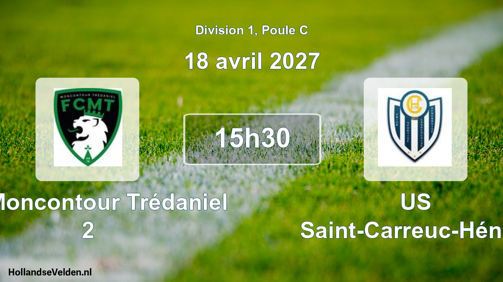 Scheduled Match: FC Moncontour Trédaniel 2 - US Saint-Carreuc-Hénon (18 April 2027)
