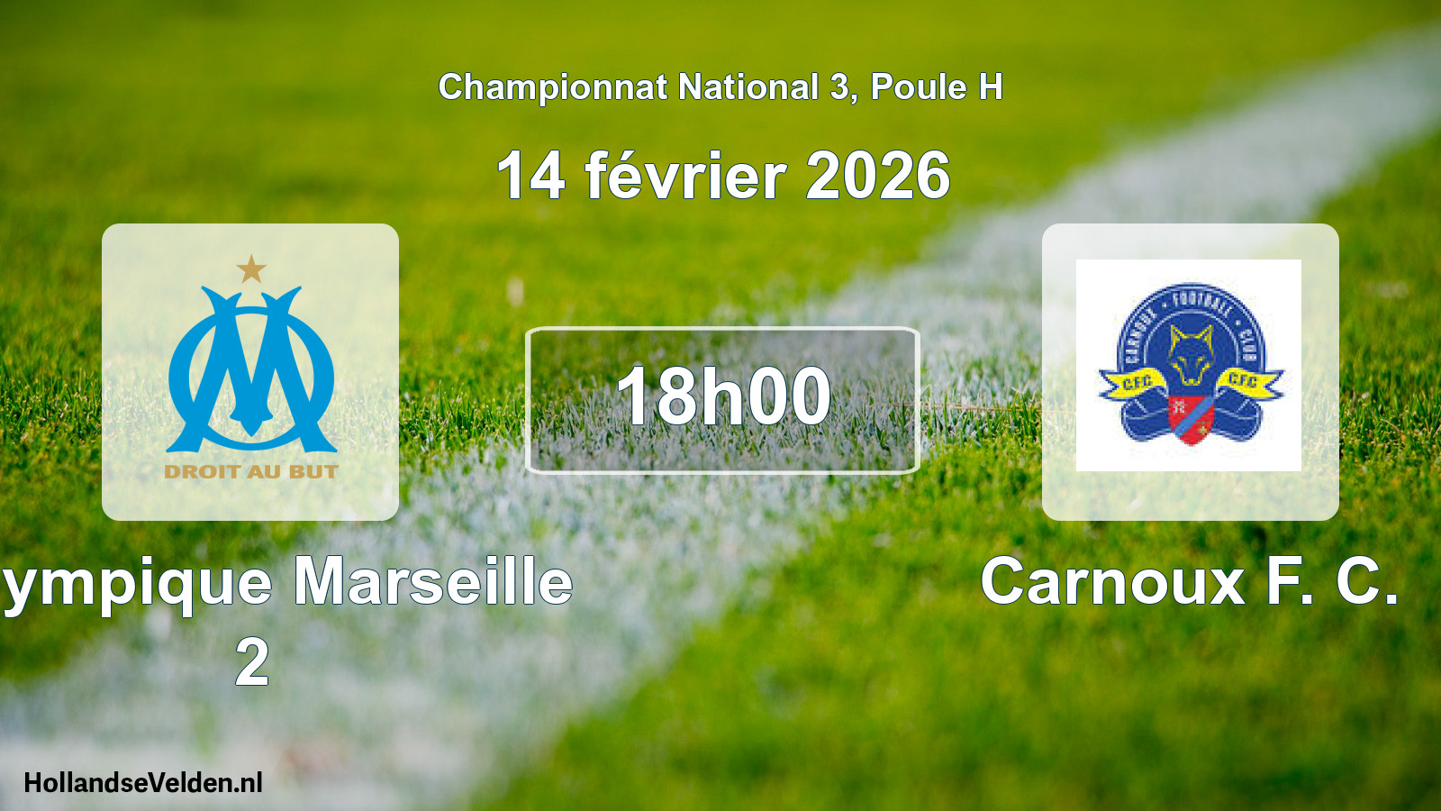 Scheduled Match: Olympique Marseille 2 - Carnoux F. C. (14 February 2026)