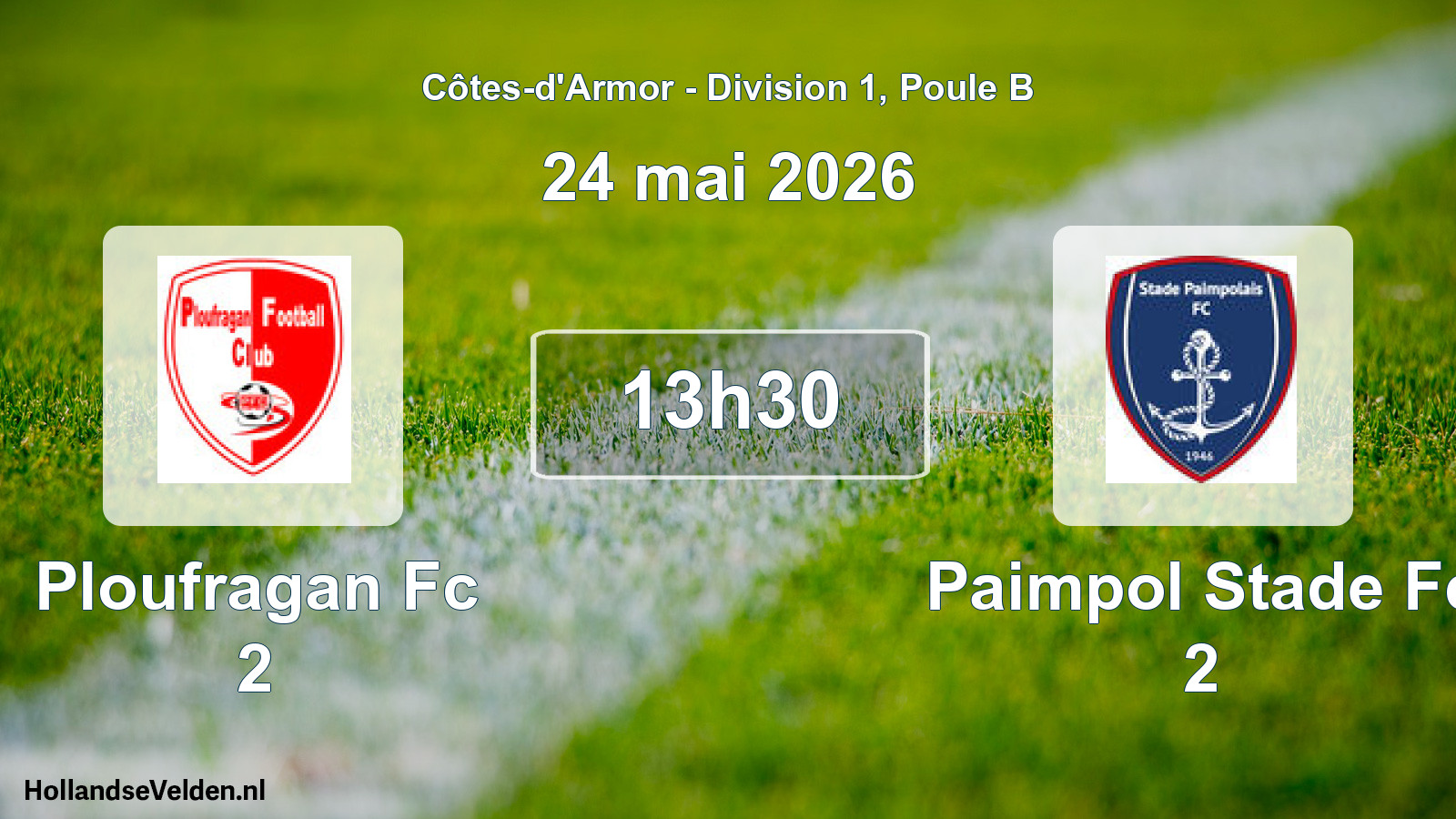 Scheduled Match: Ploufragan Fc 2 - Paimpol Stade Fc 2 (24 May 2026)