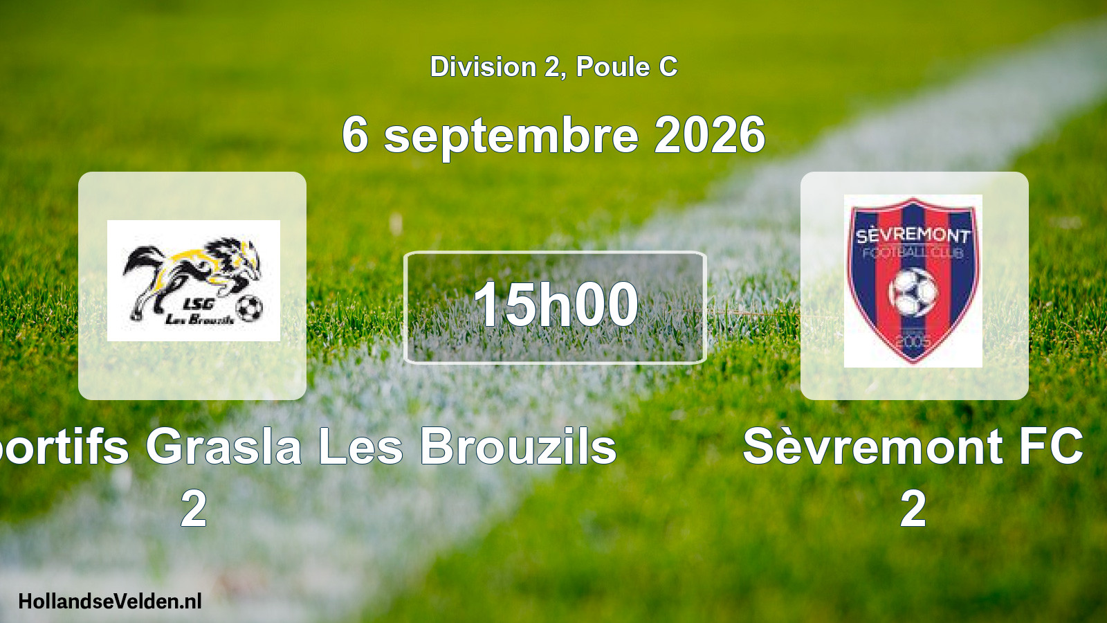 Scheduled Match: Loups Sportifs Grasla Les Brouzils 2 - Sèvremont FC 2 (6 September 2026)