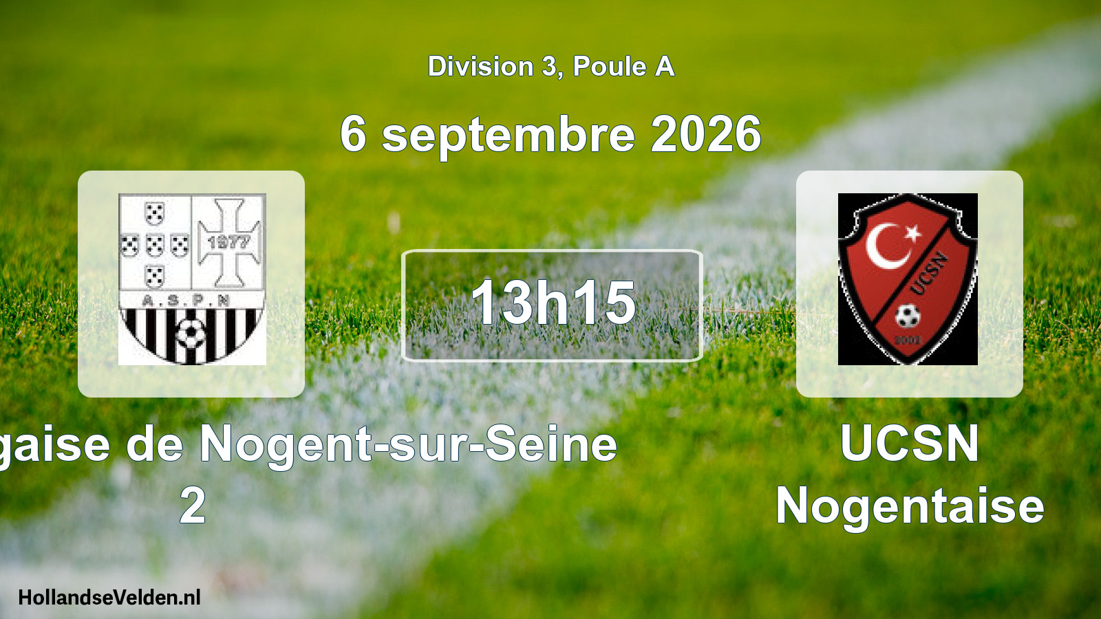 Match programmé: AS Portugaise de Nogent-sur-Seine 2 - UCSN Nogentaise (6 septembre 2026)