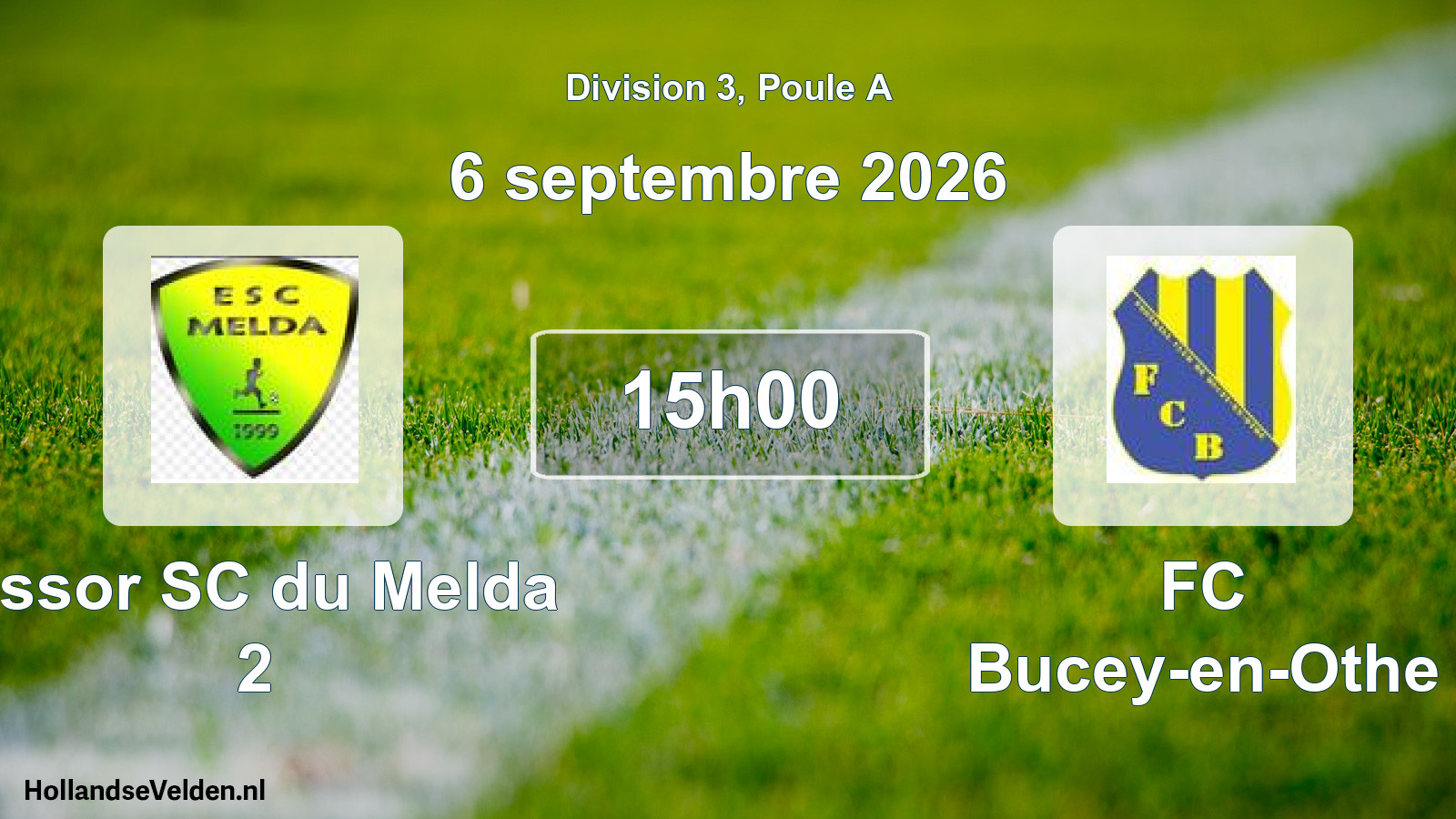 Match programmé: Essor SC du Melda 2 - FC Bucey-en-Othe (6 septembre 2026)