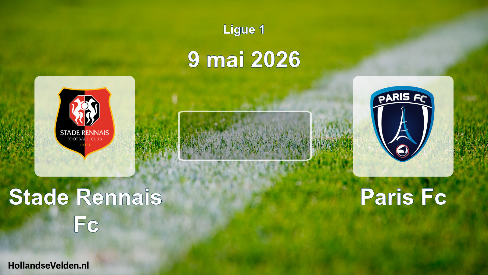 Geplande wedstrijd: Stade Rennais Fc - Paris Fc (9 mei 2026)