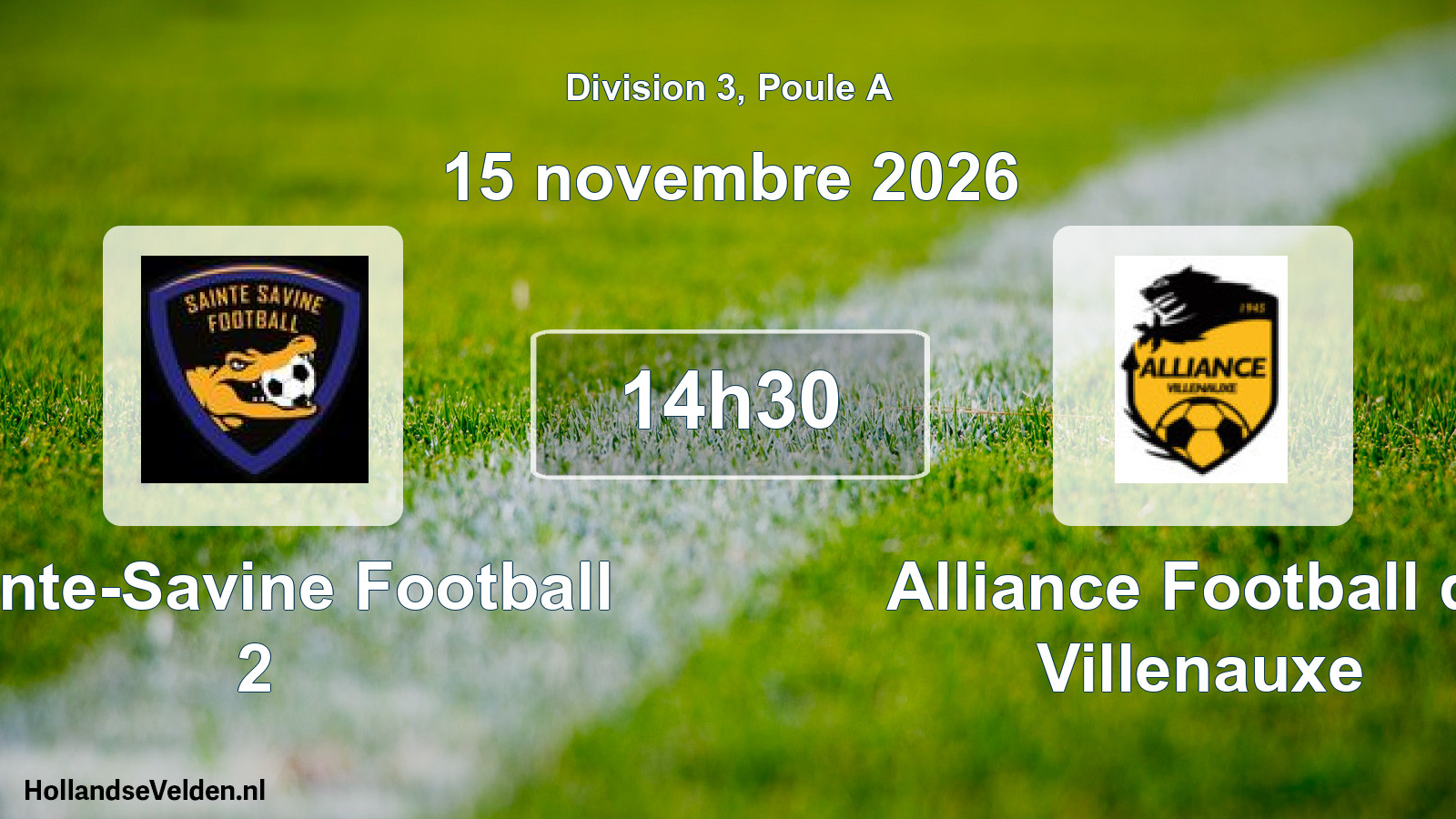 Match programmé: Sainte-Savine Football 2 - Alliance Football de Villenauxe (15 novembre 2026)