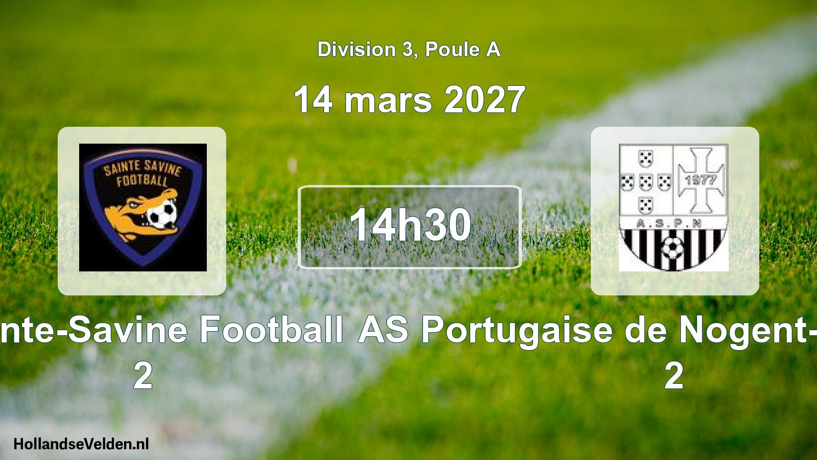 Match programmé: Sainte-Savine Football 2 - AS Portugaise de Nogent-sur-Seine 2 (14 mars 2027)