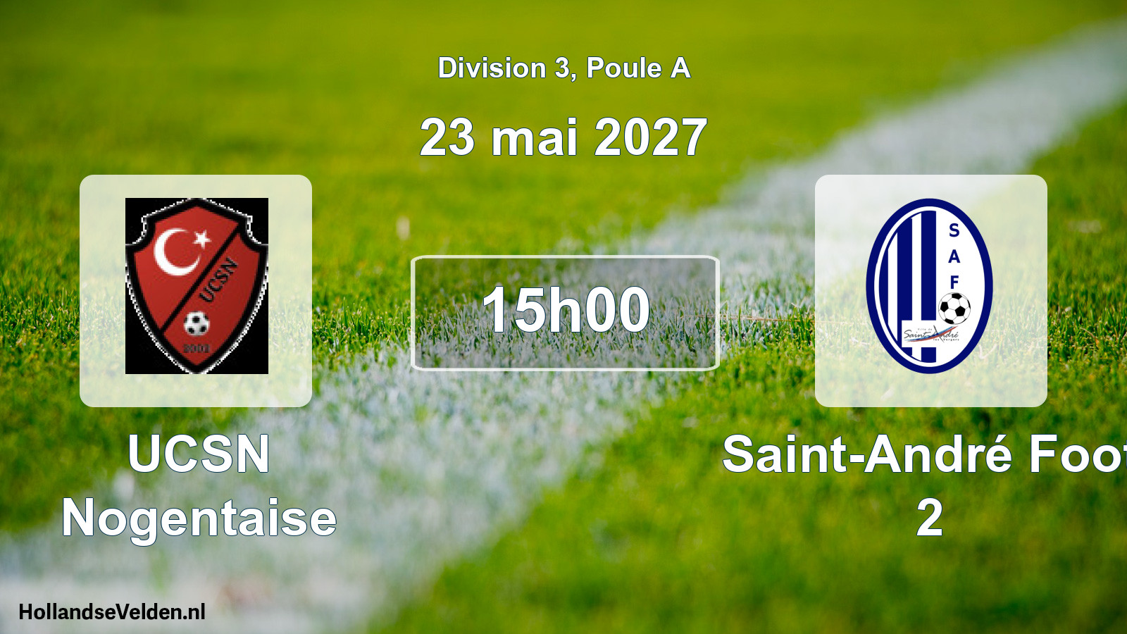 Match programmé: UCSN Nogentaise - Saint-André Foot 2 (23 mai 2027)