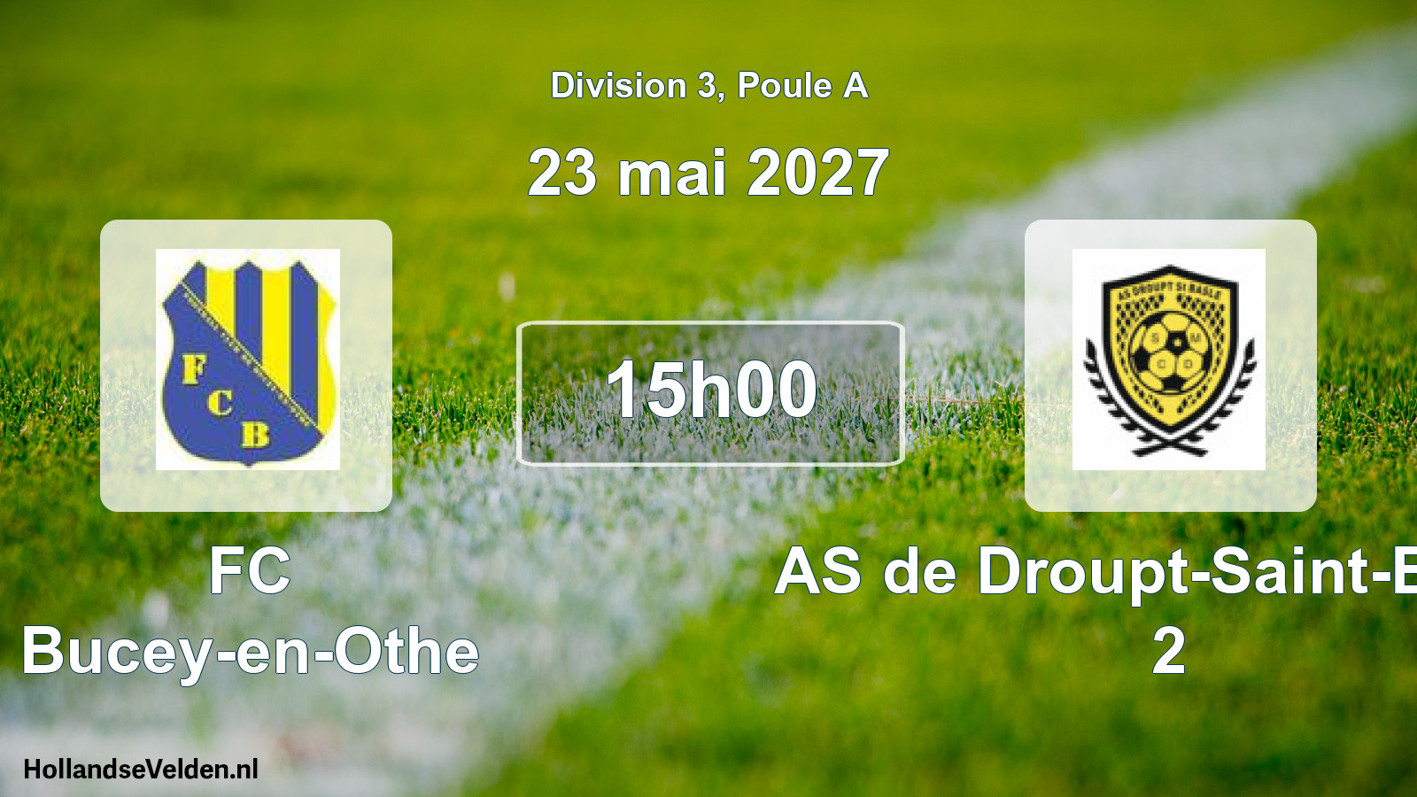 Match programmé: FC Bucey-en-Othe - AS de Droupt-Saint-Basle 2 (23 mai 2027)
