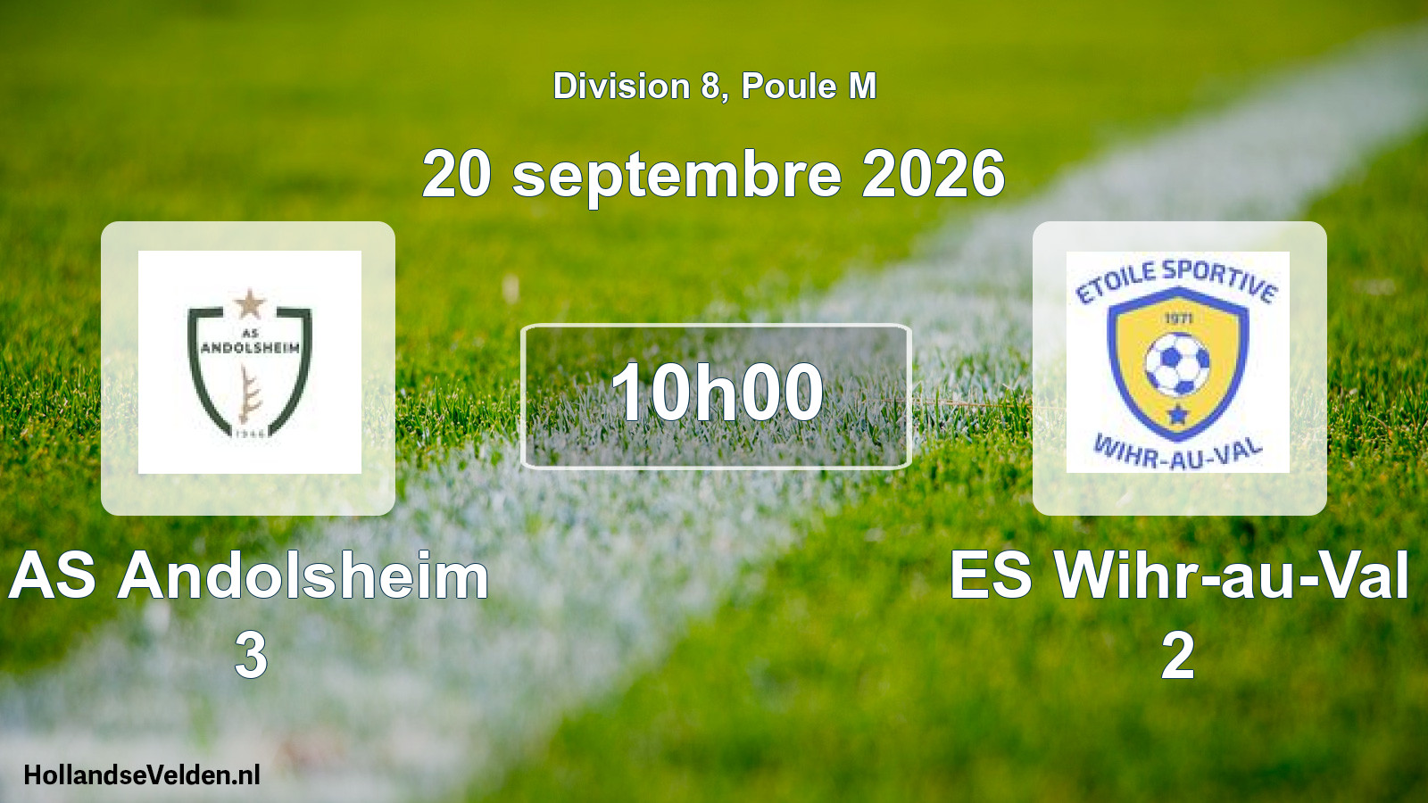 Scheduled Match: AS Andolsheim 3 - ES Wihr-au-Val 2 (20 September 2026)