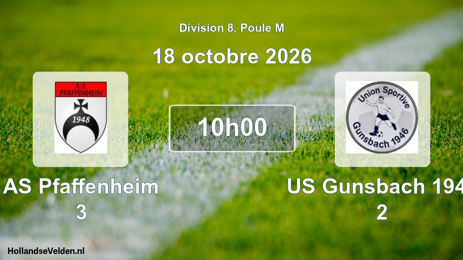 Scheduled Match: AS Pfaffenheim 3 - US Gunsbach 1946 2 (18 October 2026)