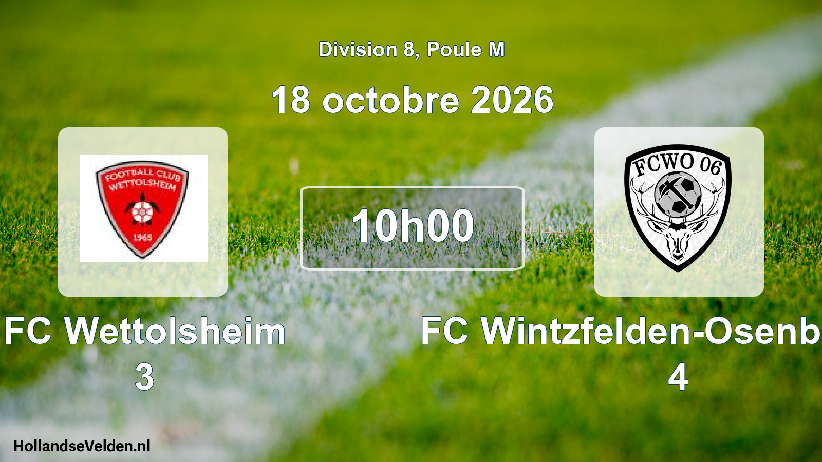 Scheduled Match: FC Wettolsheim 3 - FC Wintzfelden-Osenbach 06 4 (18 October 2026)