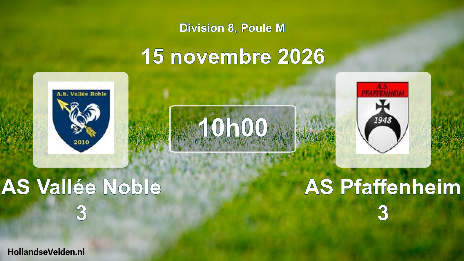 Match programmé: AS Vallée Noble 3 - AS Pfaffenheim 3 (15 novembre 2026)