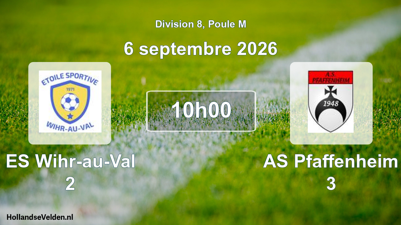 Scheduled Match: ES Wihr-au-Val 2 - AS Pfaffenheim 3 (6 September 2026)