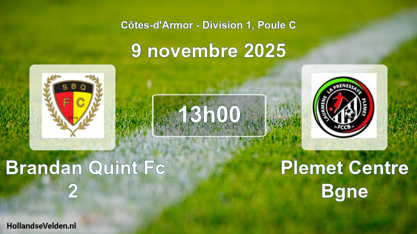 Geplande wedstrijd: St Brandan Quint Fc 2 - Plemet Centre Bgne (9 novembre 2025)