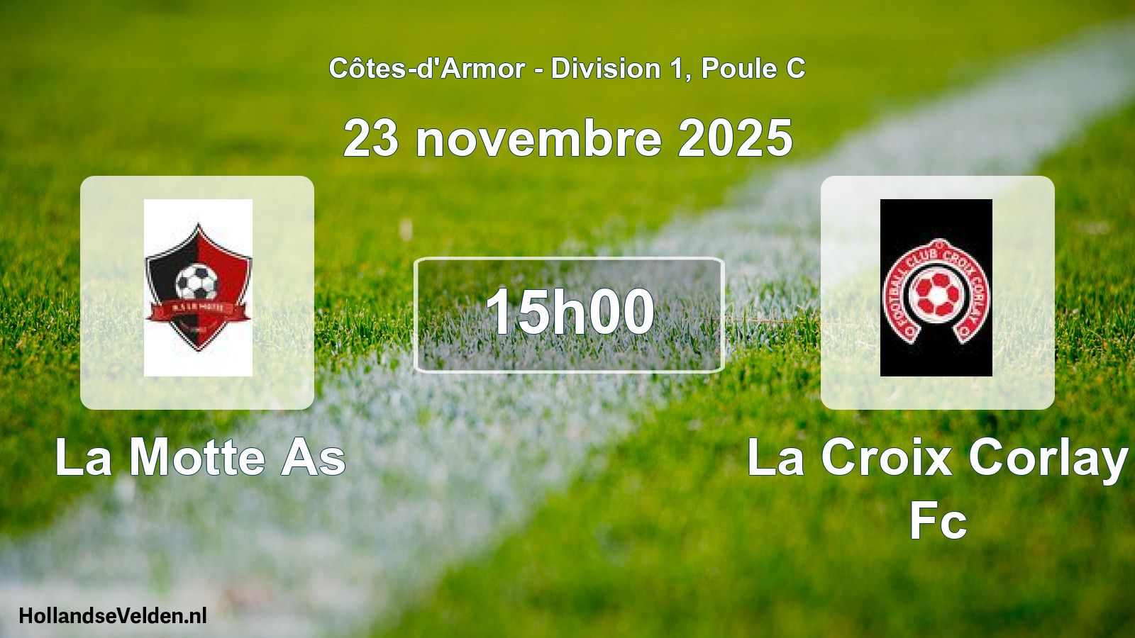 Geplande wedstrijd: La Motte As - La Croix Corlay Fc (23 novembre 2025)