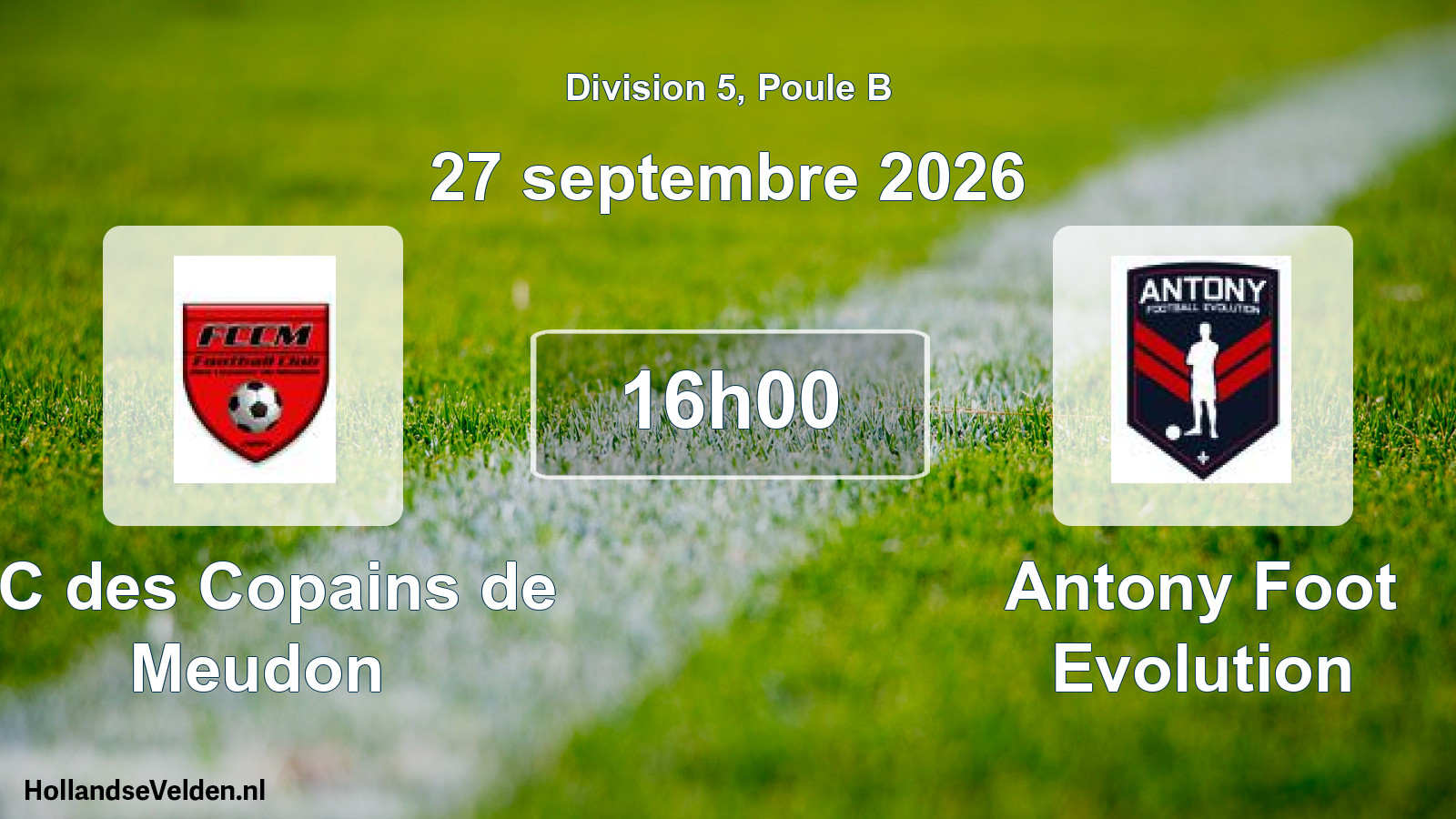 Scheduled Match: FC des Copains de Meudon - Antony Foot Evolution (27 September 2026)