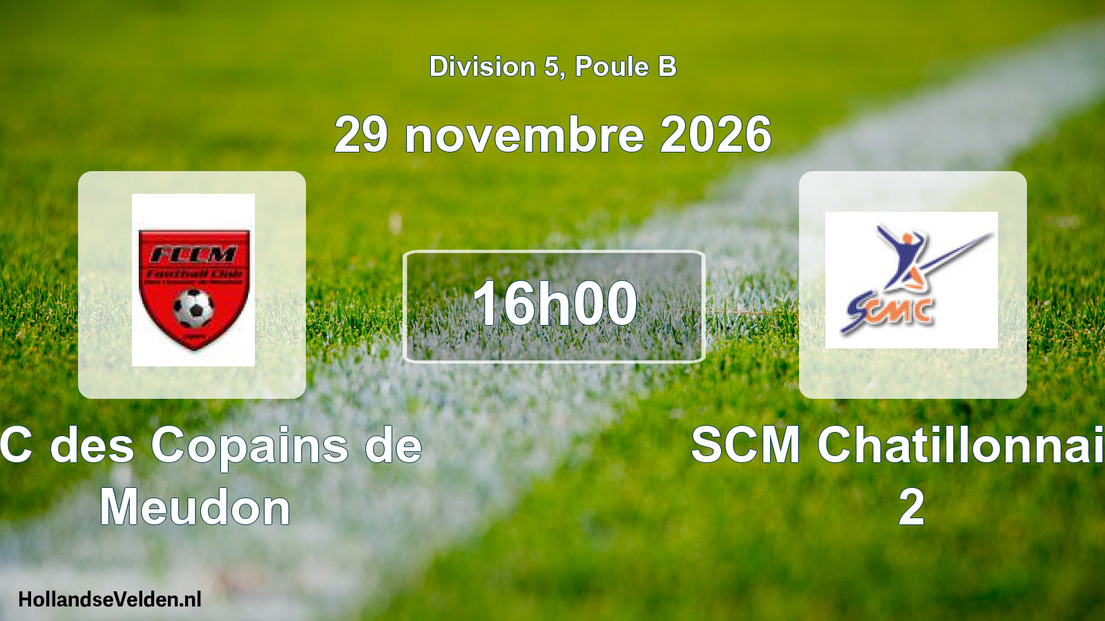Scheduled Match: FC des Copains de Meudon - SCM Chatillonnais 2 (29 November 2026)