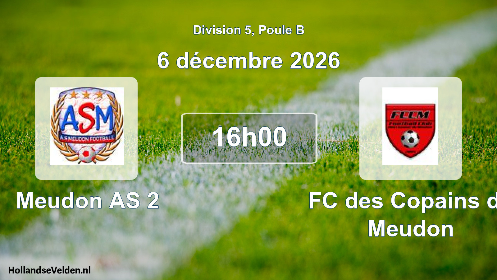 Scheduled Match: Meudon AS 2 - FC des Copains de Meudon (6 December 2026)