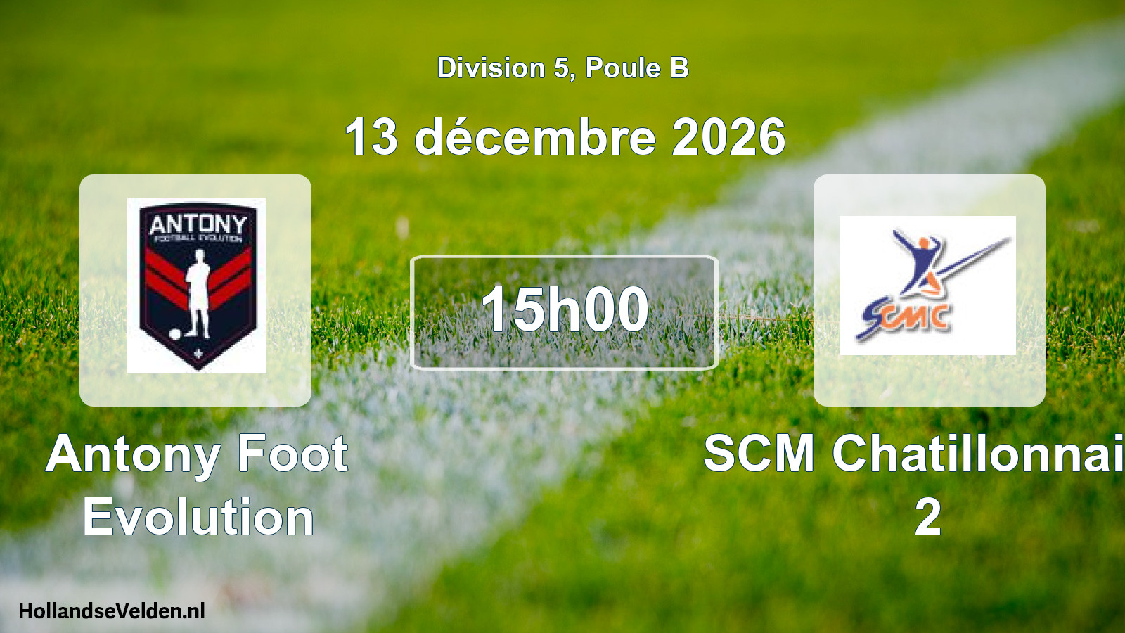 Scheduled Match: Antony Foot Evolution - SCM Chatillonnais 2 (13 December 2026)