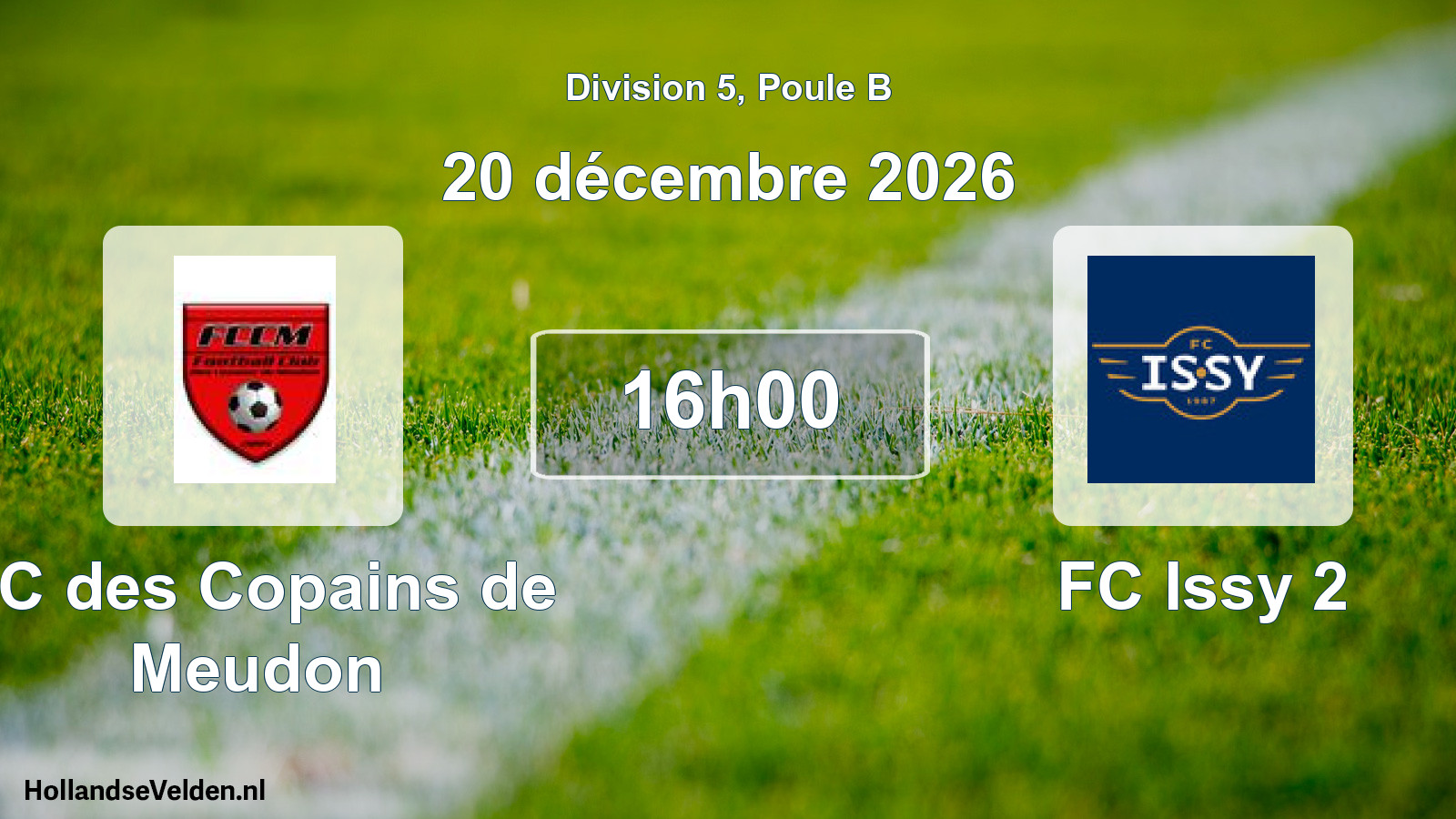 Scheduled Match: FC des Copains de Meudon - FC Issy 2 (20 December 2026)