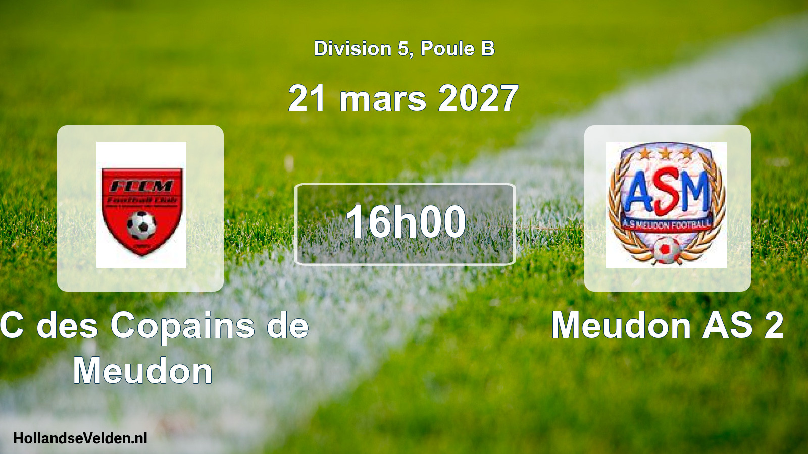 Scheduled Match: FC des Copains de Meudon - Meudon AS 2 (21 March 2027)