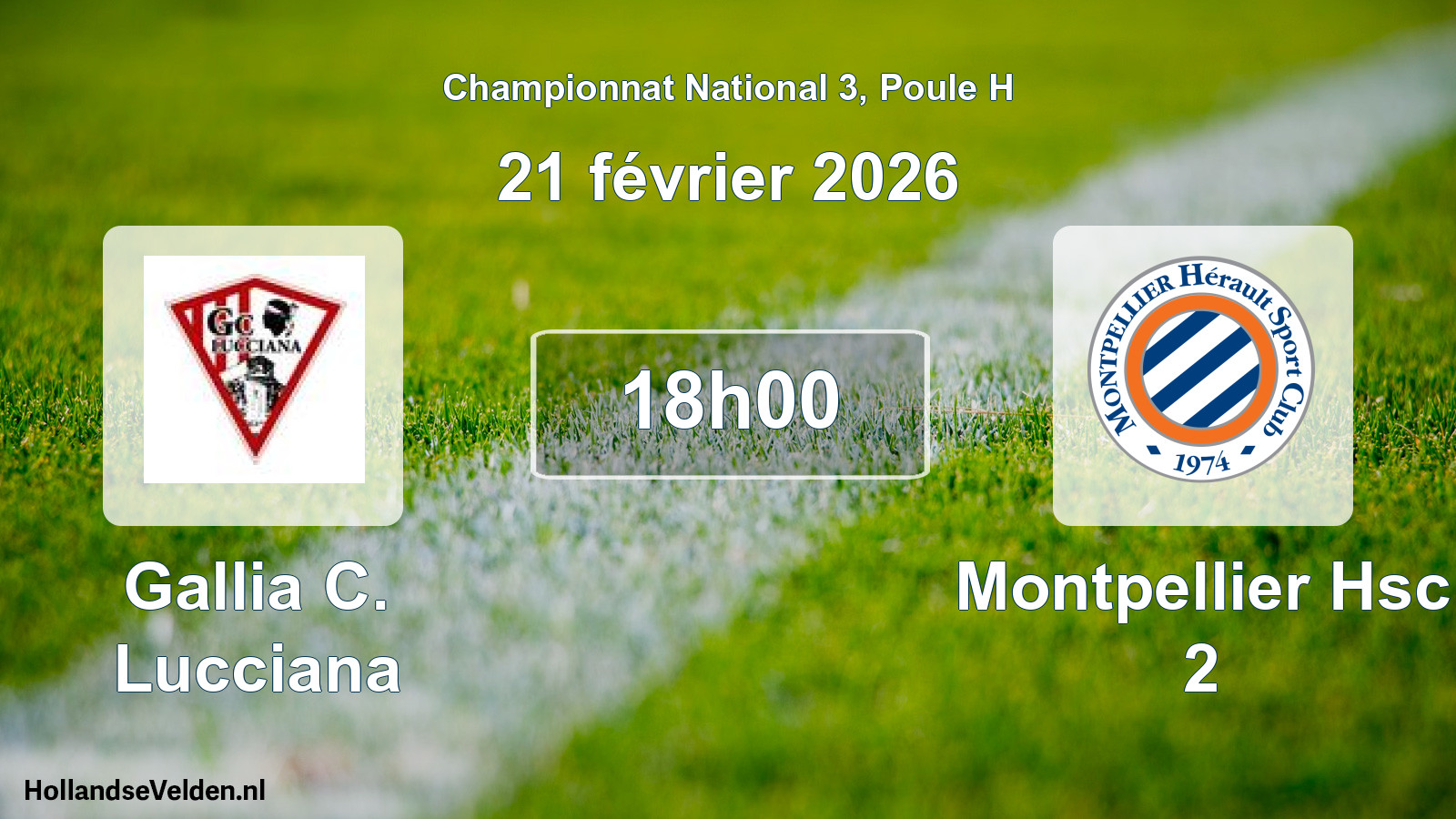 Geplande wedstrijd: Gallia C. Lucciana - Montpellier Hsc 2 (21 februari 2026)