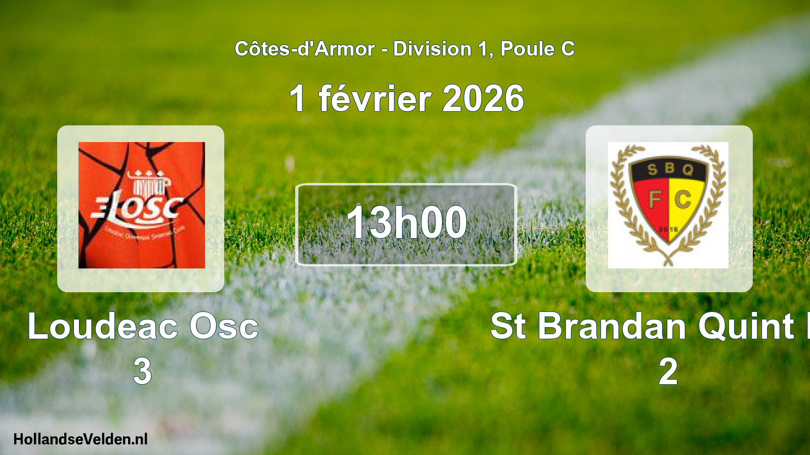 Geplande wedstrijd: Loudeac Osc 3 - St Brandan Quint Fc 2 (1 février 2026)