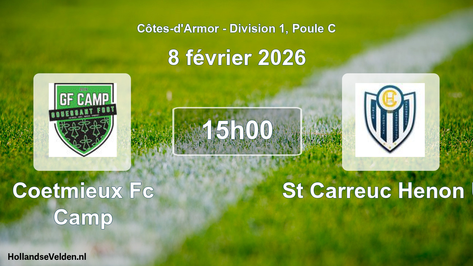 Geplande wedstrijd: Coetmieux Fc Camp - St Carreuc Henon Us (8 février 2026)